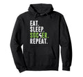 Eat Sleep Soccer Repeat Football Sport Hoodie - Custom Art Print Unisex