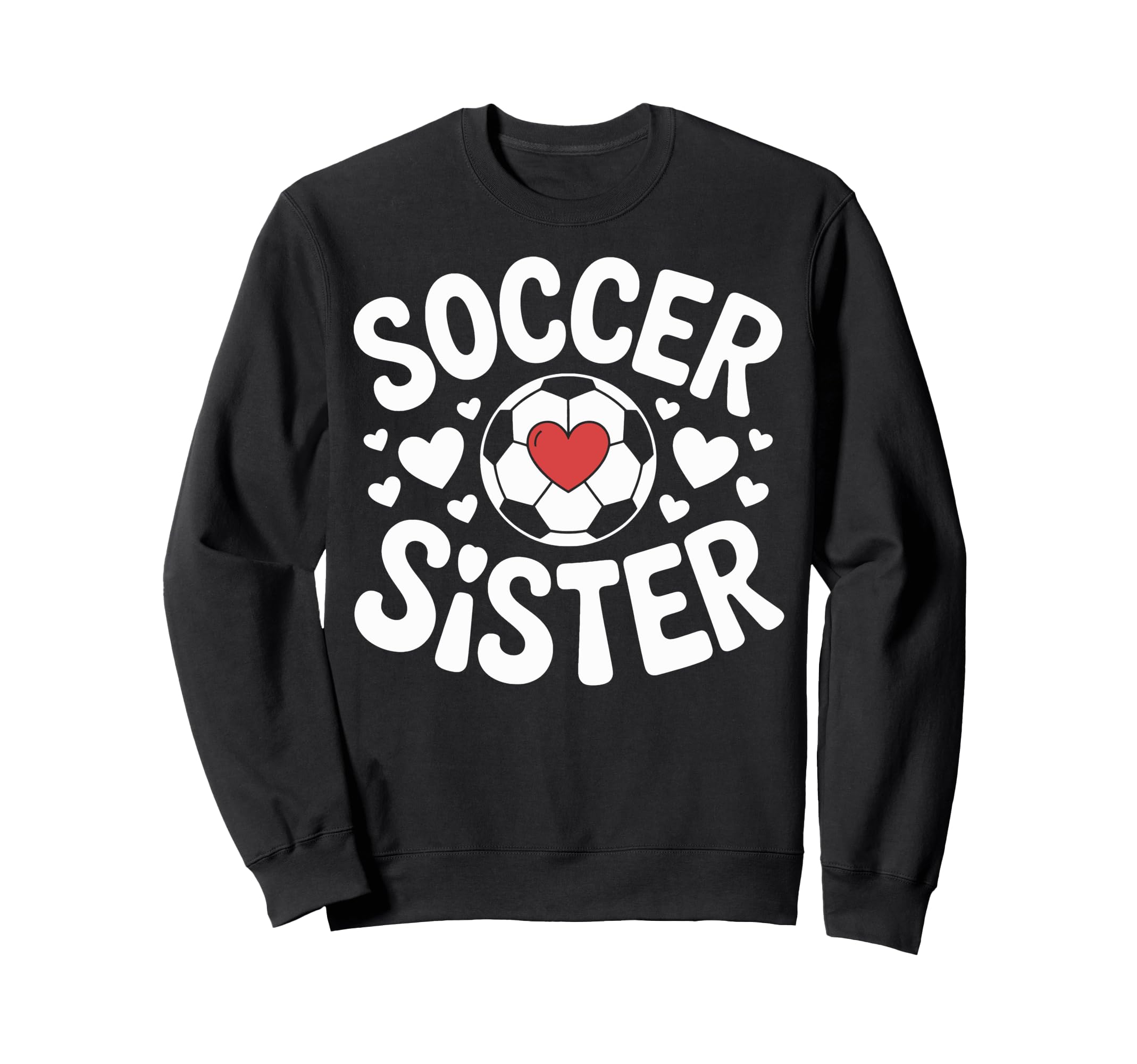 Soccer Sister Family Soccer Sweatshirt - Minimalist Print Men Women