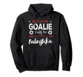 My Favorite Goalie Calls Me Babushka Hoodie - Custom Art Print for Adults