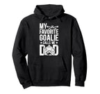 Proud Ice Hockey Goalie Dad Hockey Hoodie - Trendy Graphic for Adults