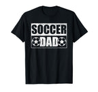 Soccer Dad Fathers Day Gift T-Shirt - Aesthetic Graphic Unisex