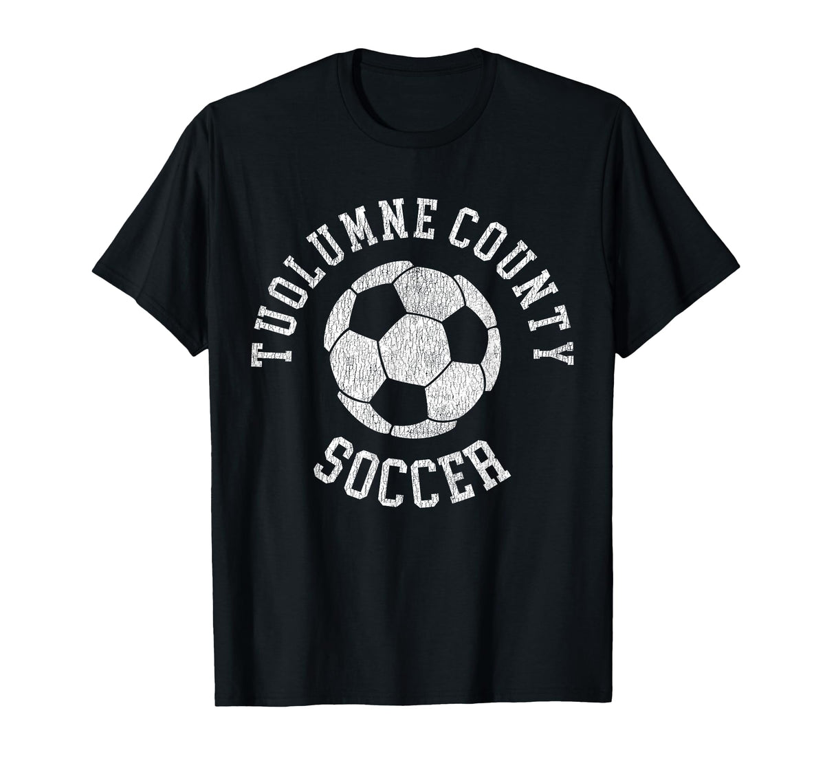Tuolumne County Soccer Distressed 90S T-Shirt - Graphic Print Unisex