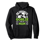 Soccer Goalkeeper Mom Soccer Goalie Hoodie - Custom Art Print for Adults
