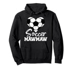 Soccer Mawmaw Heart Funny Heartfelt Love Hoodie - Graphic Print Men Women