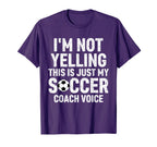 Im Not Yelling This Is Just My T-Shirt - Casual Everyday Wear for Adults