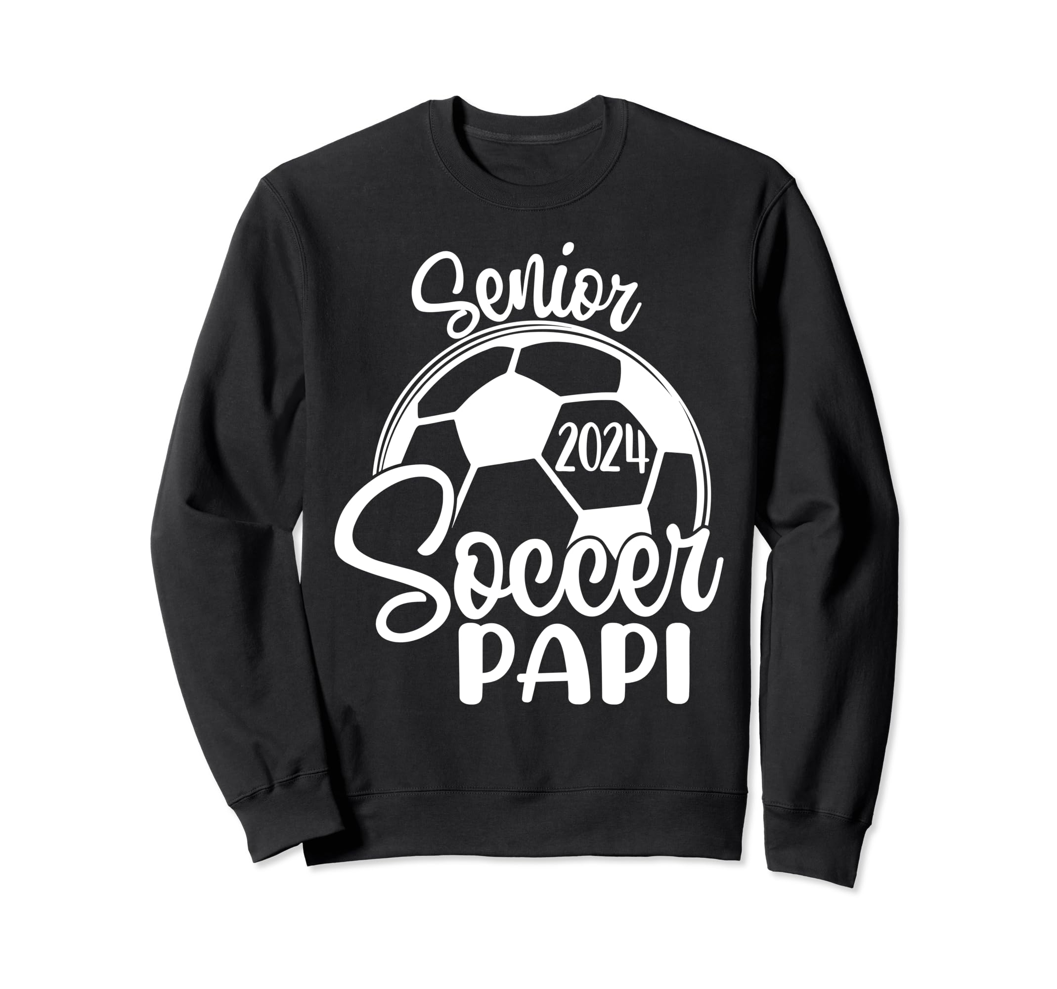 Senior Soccer Papi 2024 Class Sweatshirt - Aesthetic Graphic Men Women