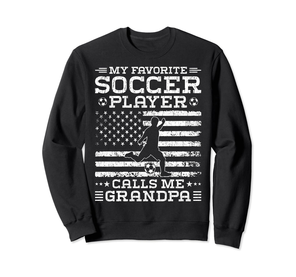My Favorite Soccer Player Sweatshirt - Casual Everyday Wear for Adults