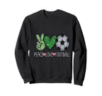 Peace Love Football Soccer Player Fan Sweatshirt - Streetwear Style Unisex