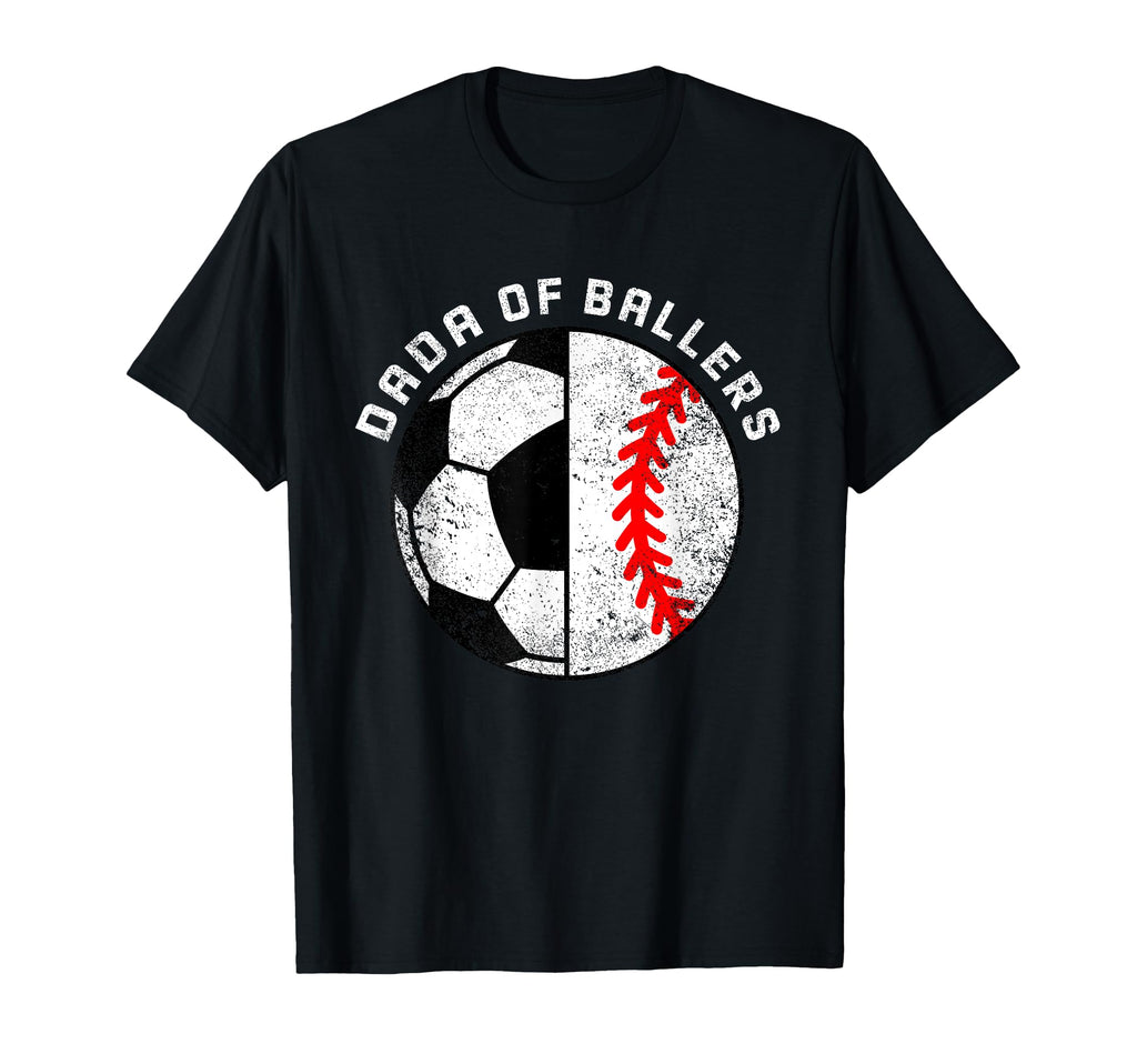 Dada Ballers Funny Soccer Baseball Dad T-Shirt - Novelty Apparel for Adults