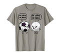 Soccer Golf Funny He Loves Me More T-Shirt - Casual Everyday Wear Men Women