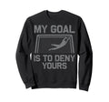 Soccer Goalie Art Gag Soccer Player Sweatshirt - Fun Novelty Design Unisex