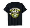 Soccer Papa Funny Proud Loud T-Shirt - Casual Everyday Wear for Adults
