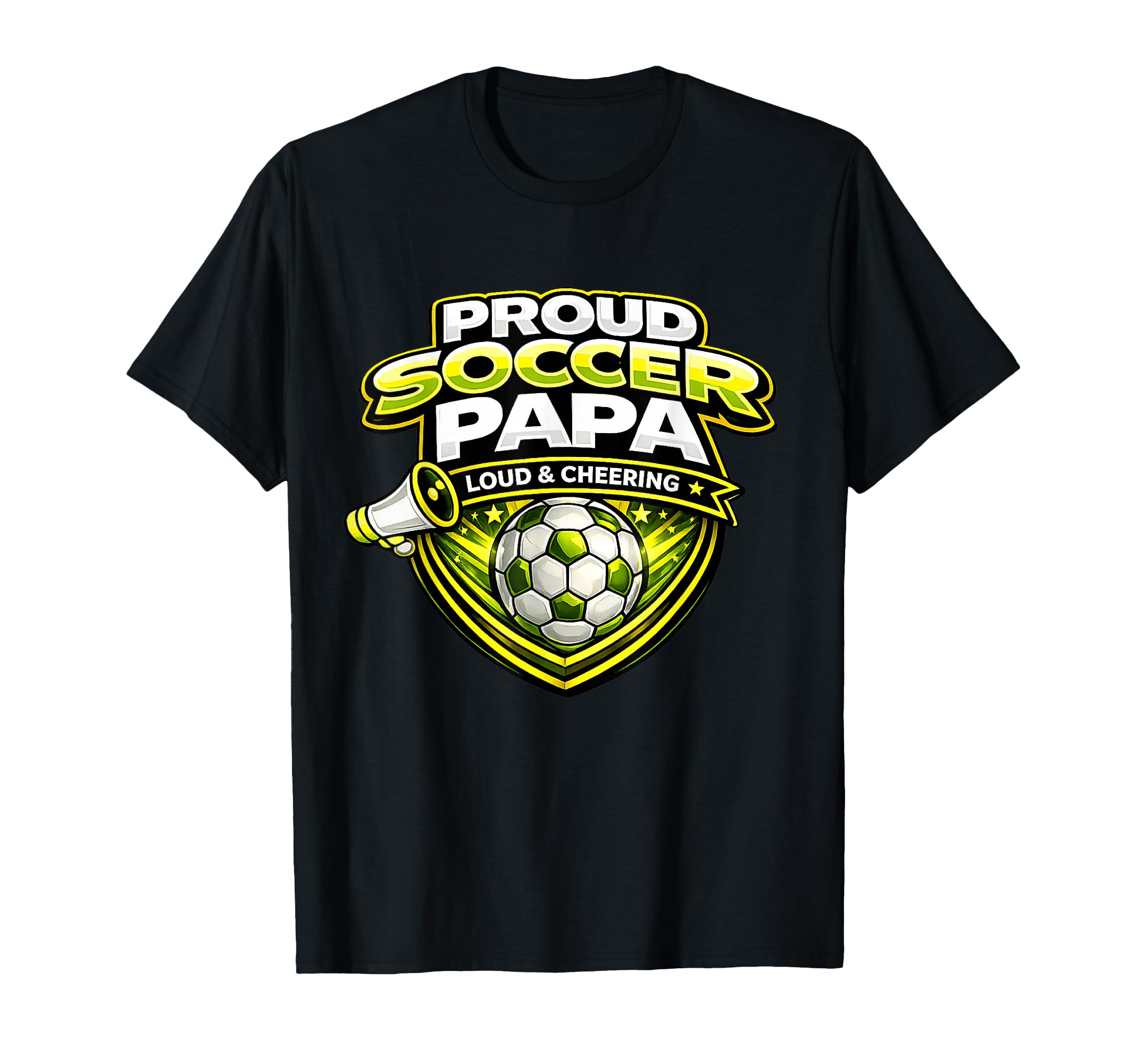 Soccer Papa Funny Proud Loud T-Shirt - Casual Everyday Wear for Adults