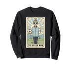 Soccer Mom Tarot Card Soccer Sweatshirt - Fun Novelty Design for Adults