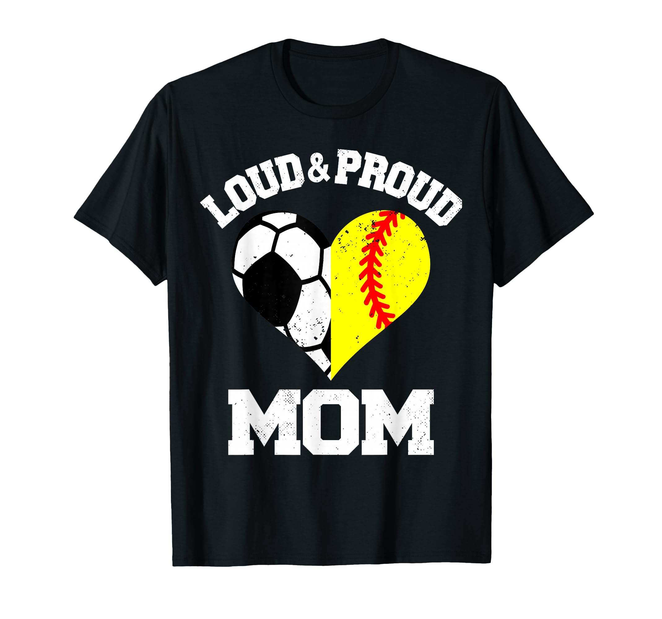 Loud Proud Mom Soccer Softball Heart T-Shirt - Unique Graphic Unisex