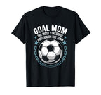 Soccer Goal Mom Most Stressful T-Shirt - Fun Novelty Design Unisex