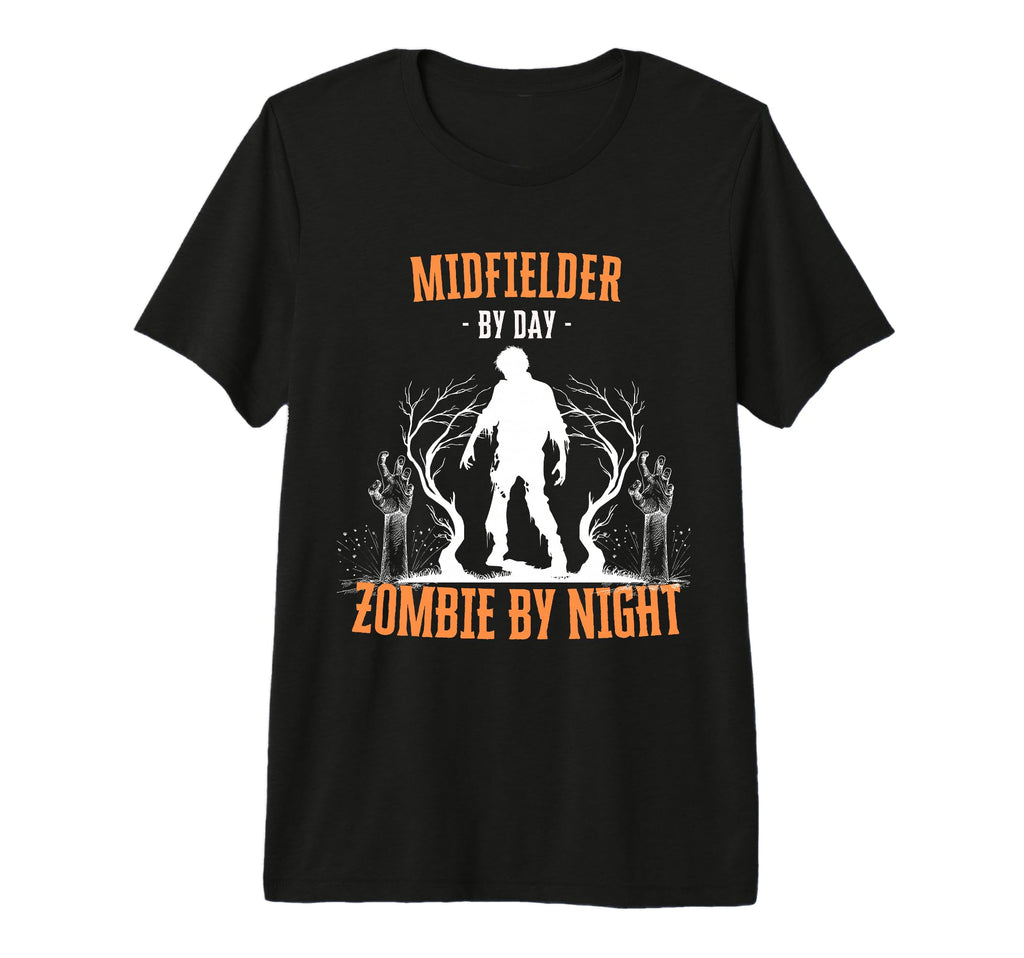 Midfielder Day Zombie Night Funny T-Shirt - Graphic Print Men Women