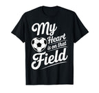 My Heart Is That Field Soccer Player Fan T-Shirt - Minimalist Print Unisex