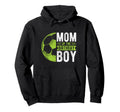 Mom Birthday Soccer Birthday Mom Hoodie - Casual Everyday Wear Unisex