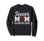 Soccer Mom Class 2026 Sweatshirt - Minimalist Print Unisex