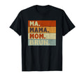 Ma Mama Mom Bruh Mother Mothers Day T-Shirt - Aesthetic Graphic Men Women