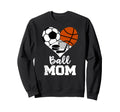 Ball Mom Funny Soccer Sweatshirt - Fun Novelty Design for Adults