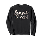 Soccer Game Funny Soccer Teen Sweatshirt - Casual Everyday Wear Unisex