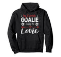 My Favorite Goalie Calls Me Lovie Hoodie - Minimalist Print for Adults