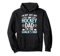 Im Hockey Goalie Dad Ice Hockey Hoodie - Unique Graphic for Adults