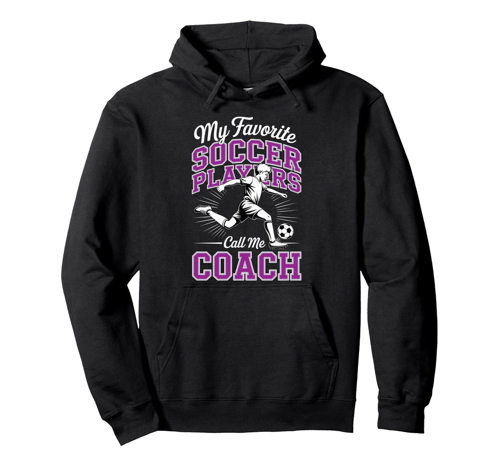 Soccer Coach My Favorite Soccer Hoodie - Minimalist Print for Adults