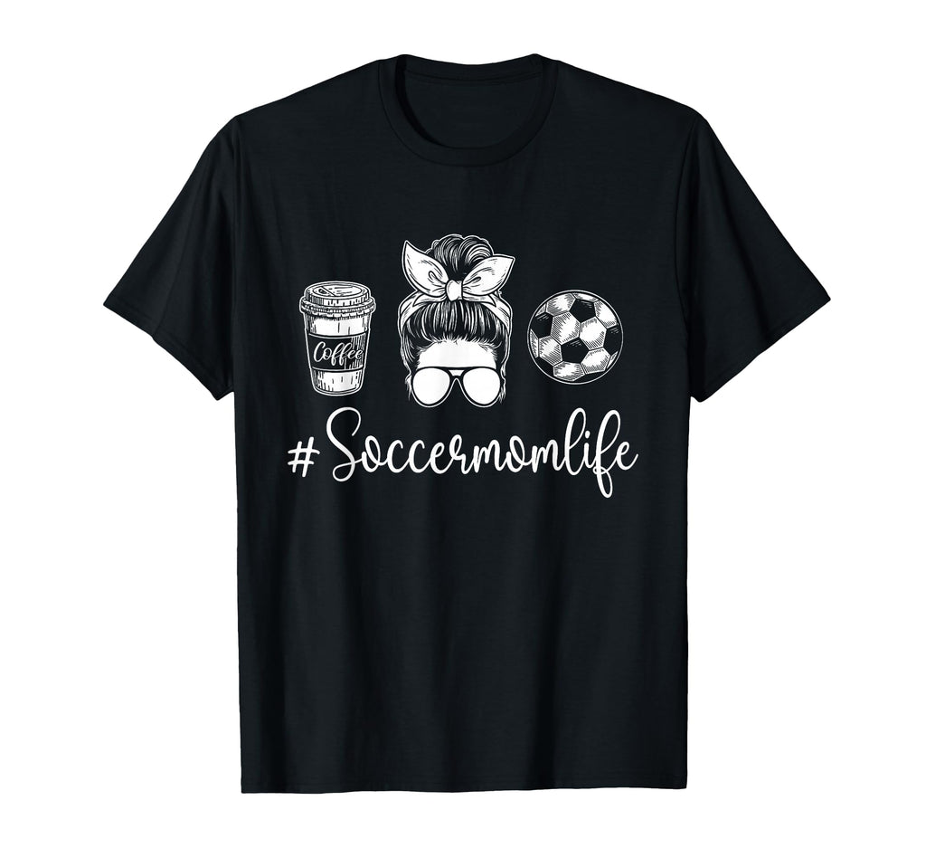 Soccer Mom Life Soccer Lover Soccer T-Shirt - Trendy Graphic for Adults