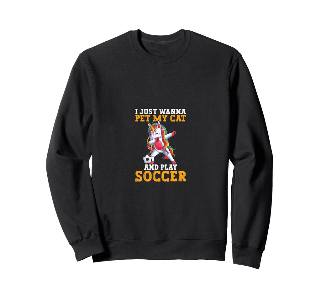 Funny Wanna Pet My Cat Play Soccer Sweatshirt - Novelty Apparel Unisex