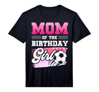 Mens Mom Birthday Soccer Players T-Shirt - Custom Art Print for Adults