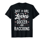 Just Who Loves Soccer And Raccoons T-Shirt - Streetwear Style for Adults