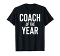 Coach Year Sports Team T-Shirt - Trendy Graphic for Adults