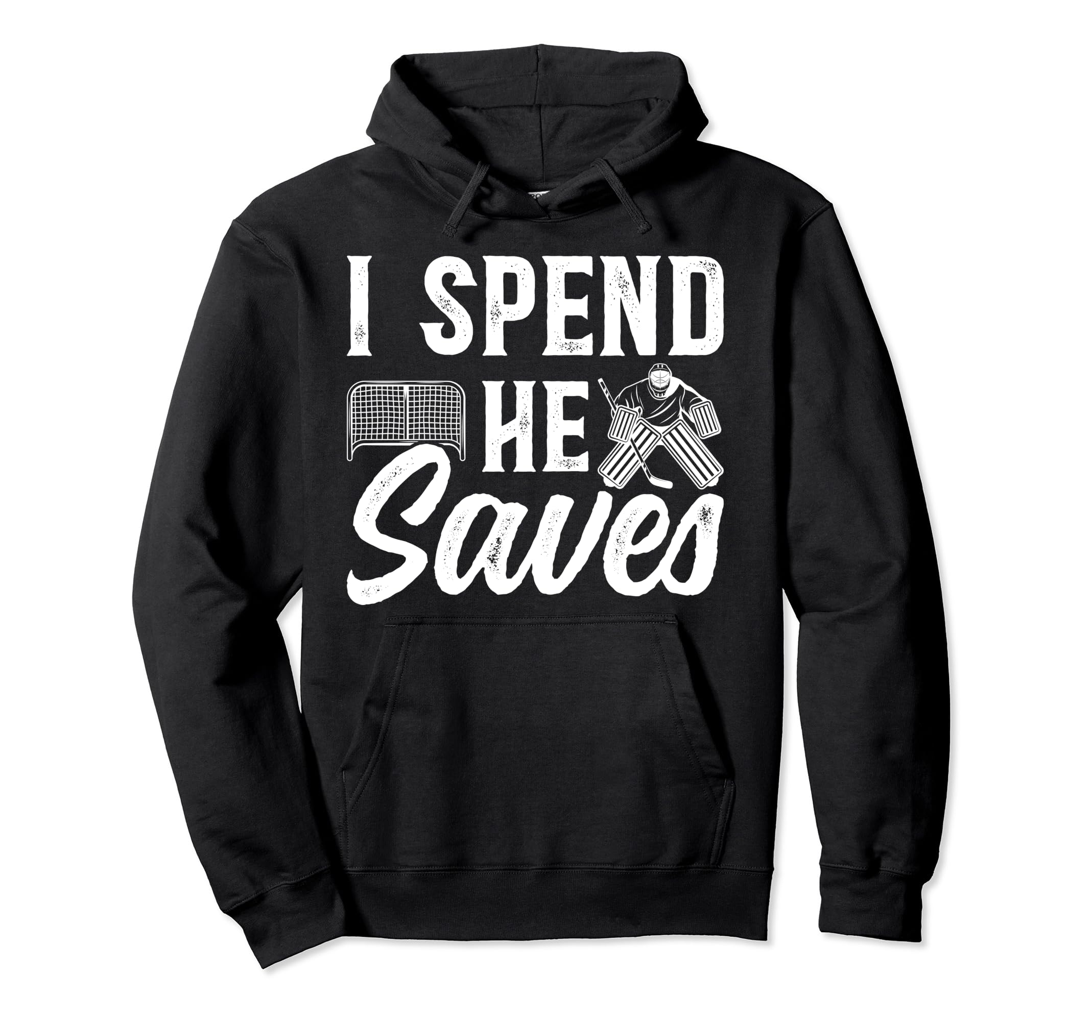 He Saves Hockey Goalkeeper Dad Hoodie - Fun Novelty Design for Adults
