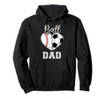 Ball Dad Baseball Soccer Heart Mothers Hoodie - Novelty Apparel Men Women