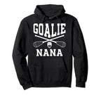 Lacrosse Goalie Nana Lacrosse Goalkeeper Nana Hoodie - Graphic Print Unisex