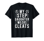 My Stepdaughter Soccer Step Dad Soccer T-Shirt - Graphic Print for Adults