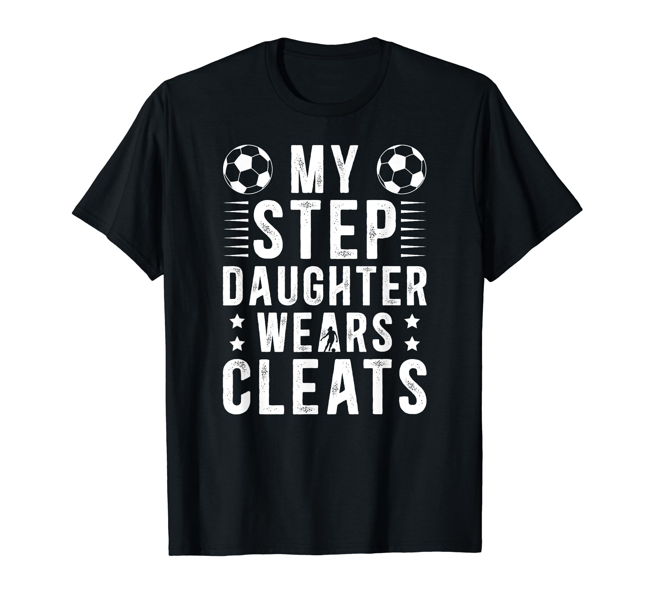 My Stepdaughter Soccer Step Dad Soccer T-Shirt - Graphic Print for Adults