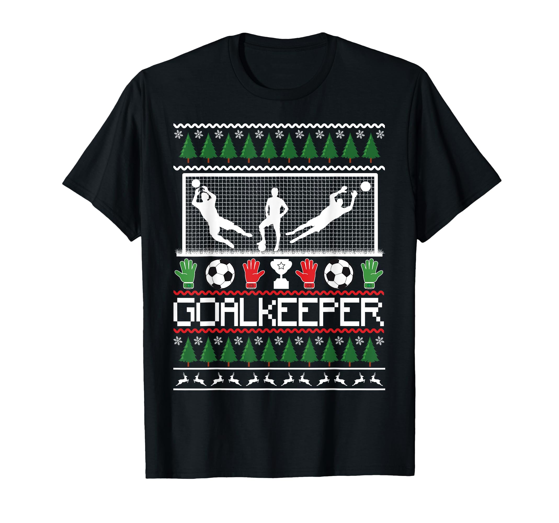 Ugly Goal Keeper Soccer Goalie T-Shirt - Casual Everyday Wear for Adults