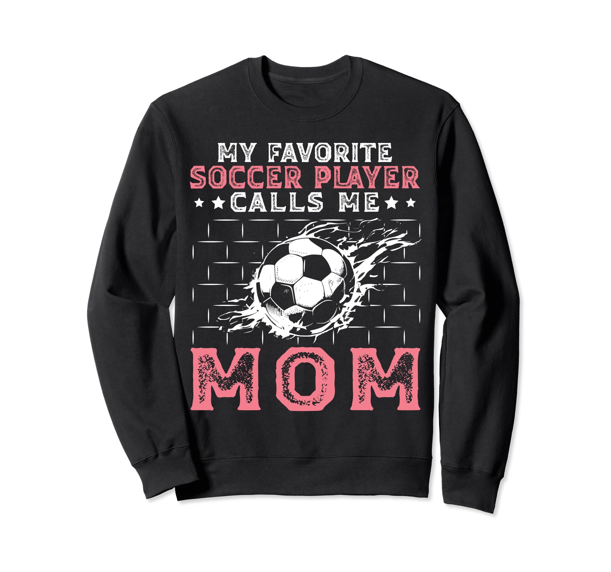 My Favorite Soccer Player Calls Sweatshirt - Casual Everyday Wear Unisex