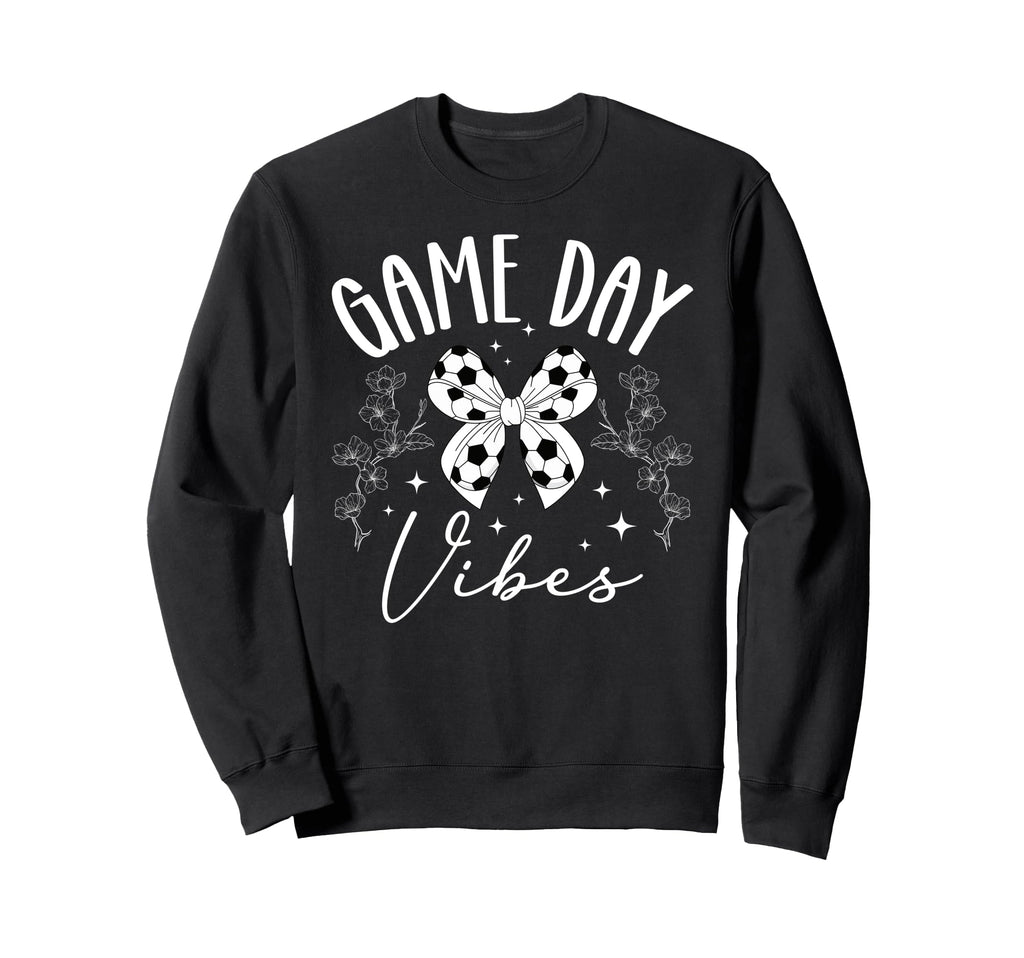 Game Day Vibes Soccer Game Day Sweatshirt - Fun Novelty Design for Adults