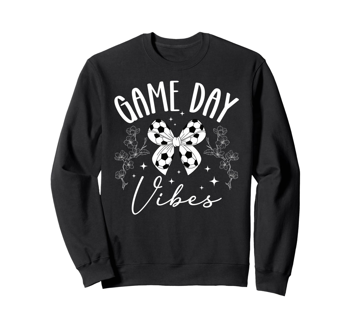 Game Day Vibes Soccer Game Day Sweatshirt - Fun Novelty Design for Adults