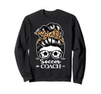 Soccer Coach Messy Bun Hair Funny Sweatshirt - Trendy Graphic for Adults