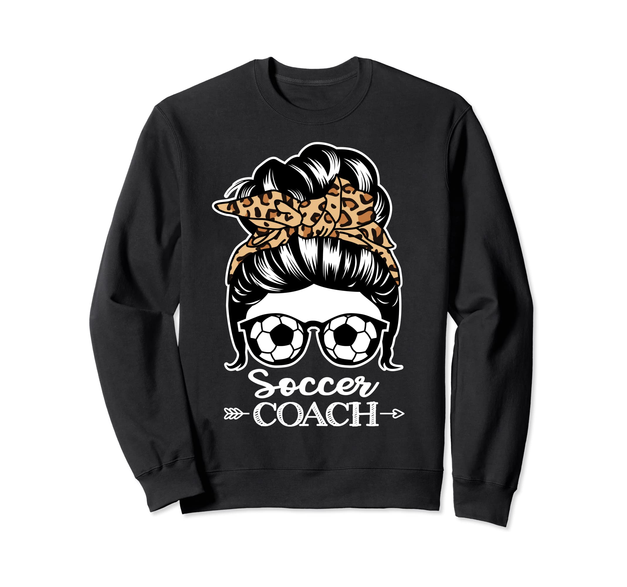 Soccer Coach Messy Bun Hair Funny Sweatshirt - Trendy Graphic for Adults