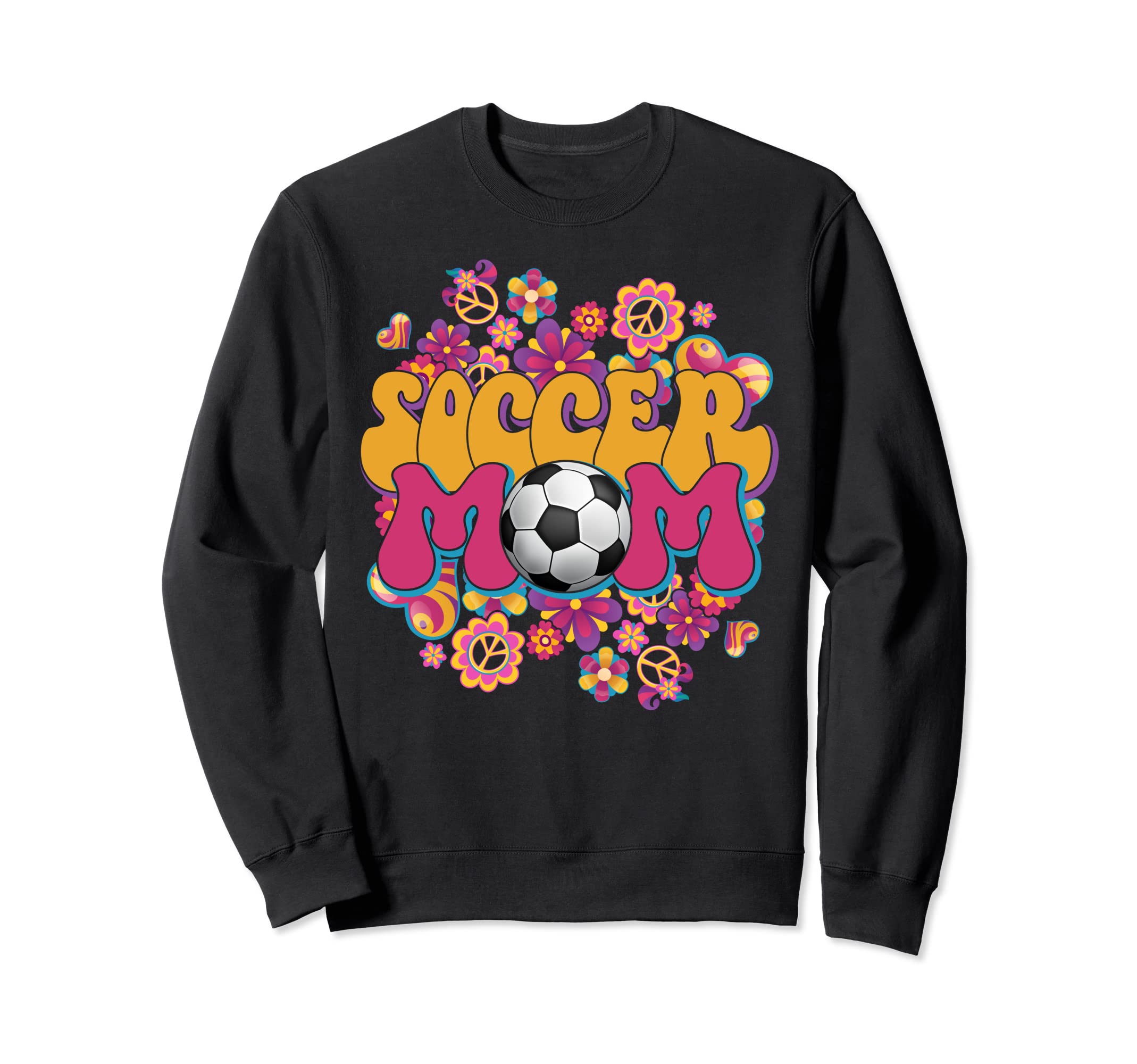 Groovy Soccer Mom Mommy Floral Happy Sweatshirt - Graphic Print Men Women