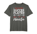 My Favorite Soccer Player Calls Me Abuela T-Shirt - Trendy Graphic Unisex