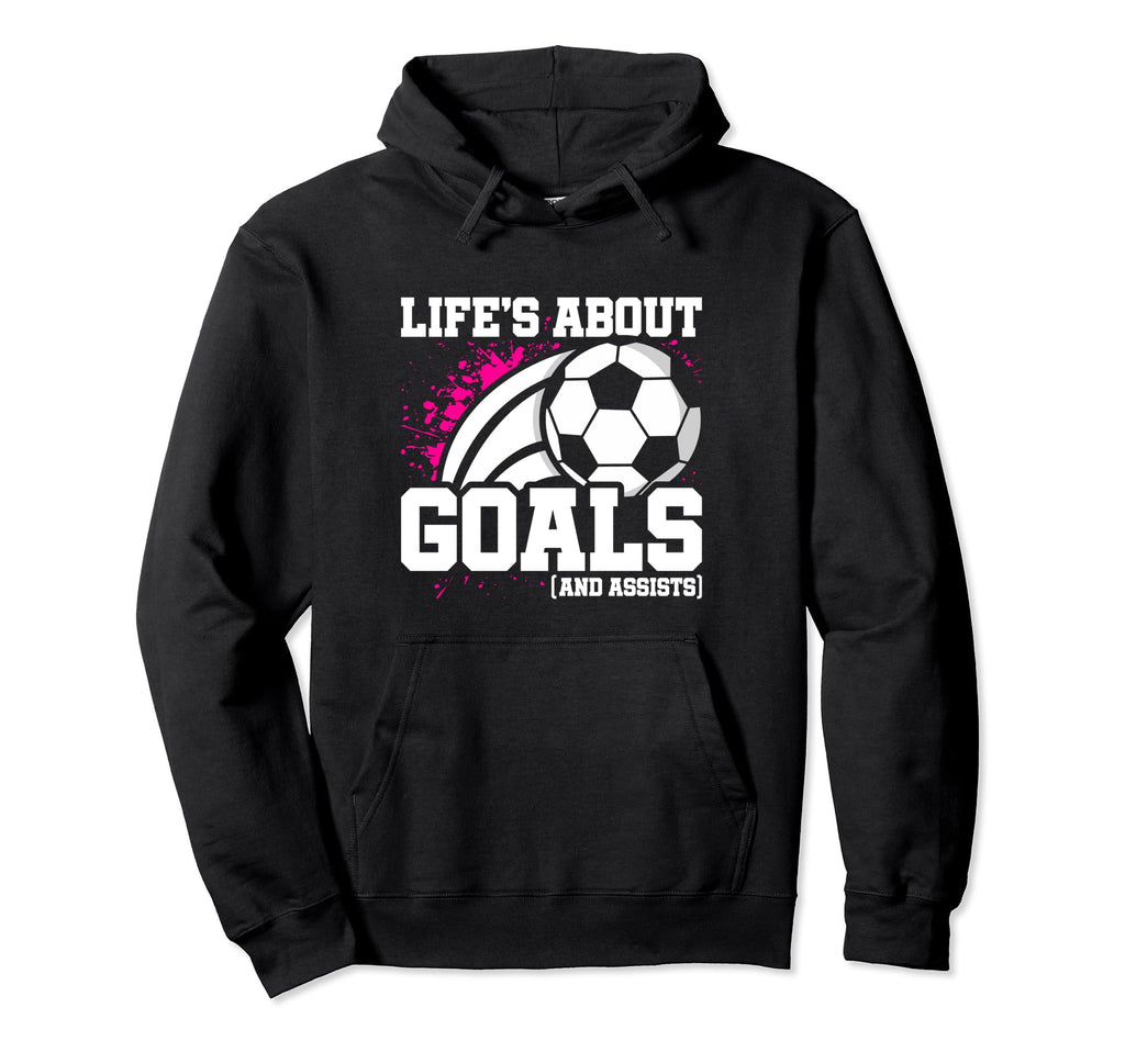 Soccer Player Lifes About Goals Hoodie - Casual Everyday Wear Unisex