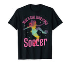 Just Who Loves Soccer Football Gift T-Shirt - Fun Novelty Design Unisex